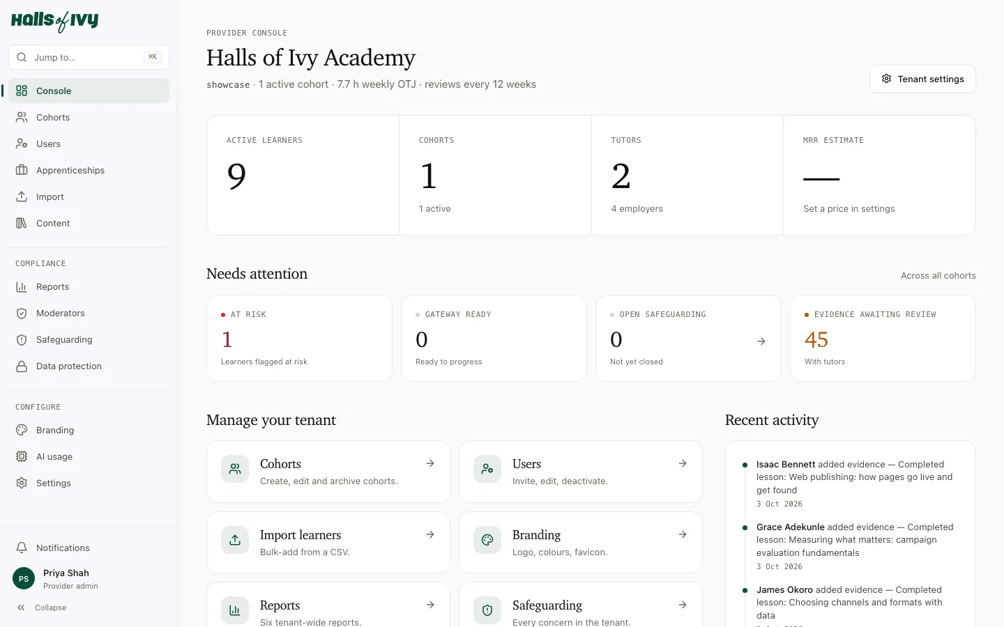 The provider console: learners, cohorts and compliance at a glance.